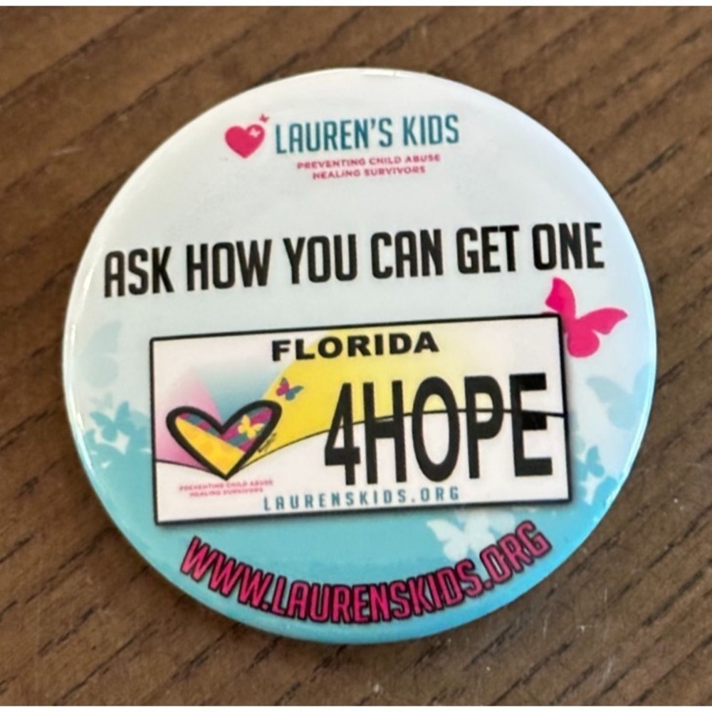 Florida Lauren's Kids DMV License Advertising Promotion Pin‎